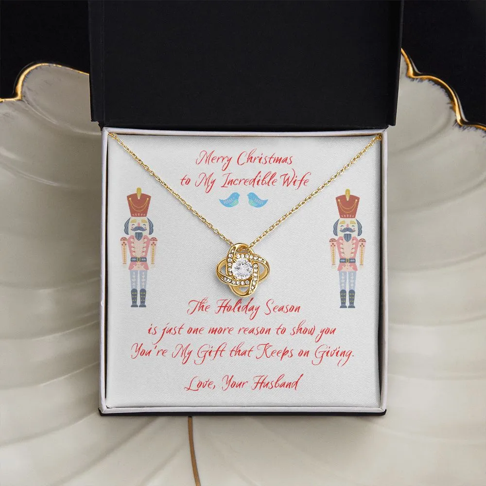 Christmas Gift for Wife, Gift That Keeps on Giving, Love Knot Wife Necklace