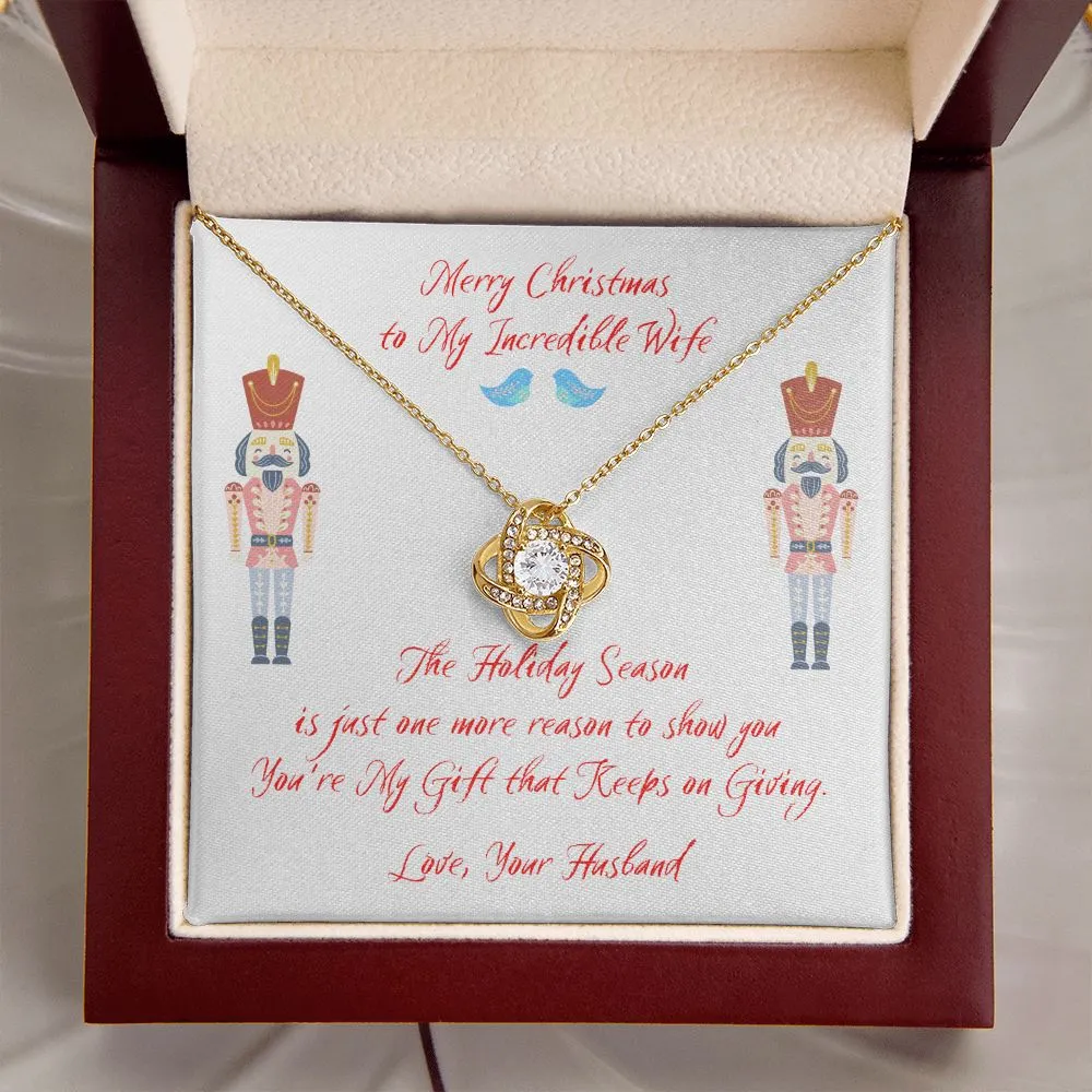 Christmas Gift for Wife, Gift That Keeps on Giving, Love Knot Wife Necklace