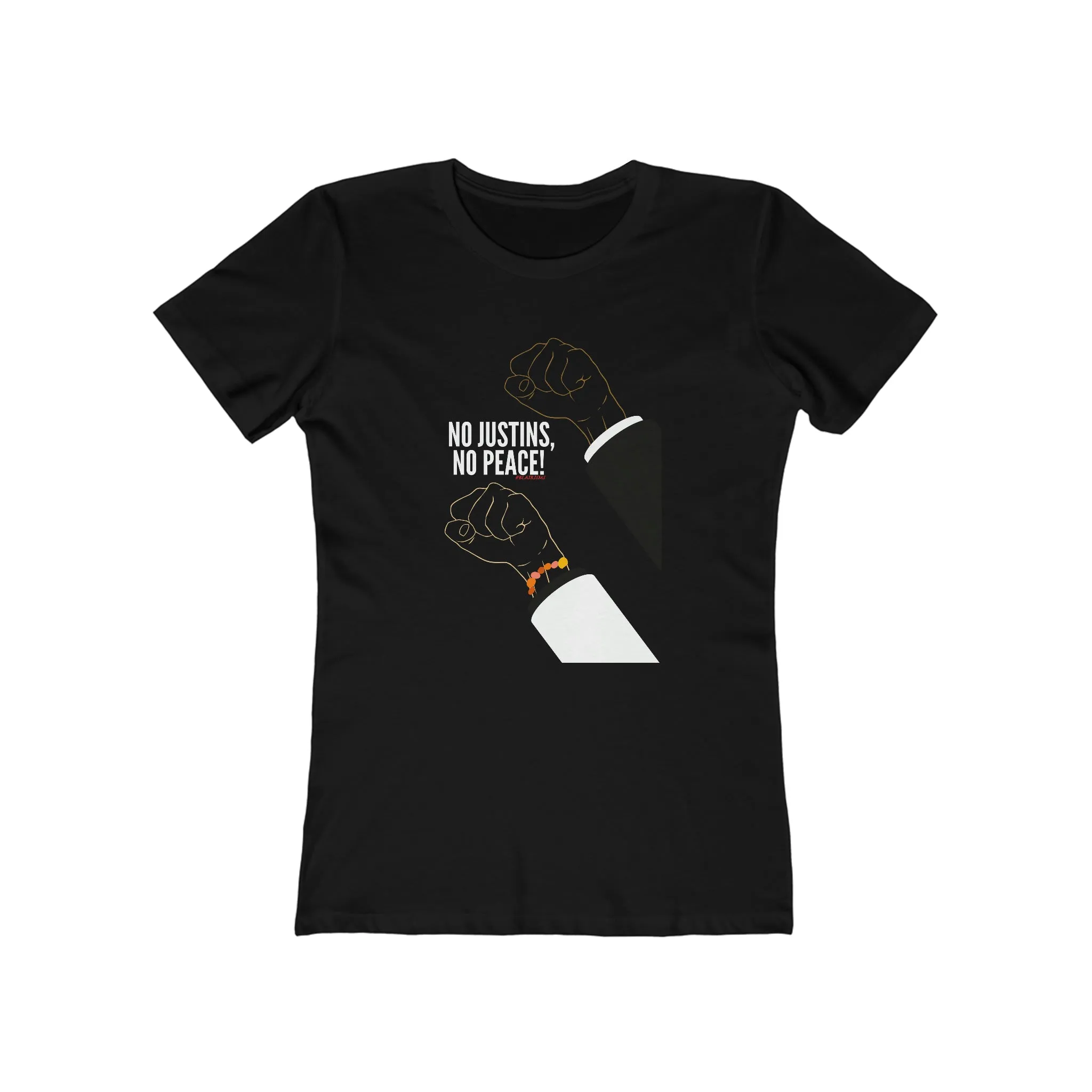 No Justins, No Peace Justins Women's Tee