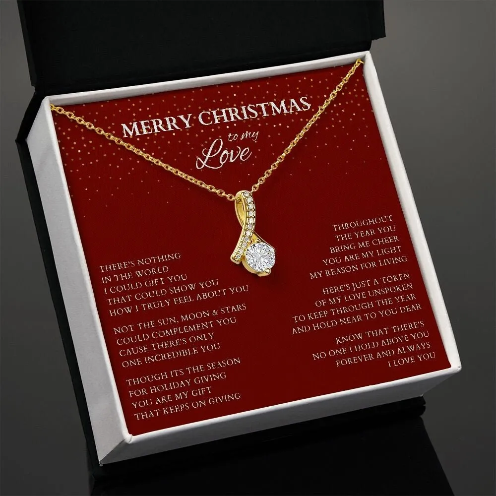 Wife Gift, Merry Christmas to My Love Necklace, Alluring Beauty Christmas Gift for Wife or Lover, Girlfriend Holiday Gift